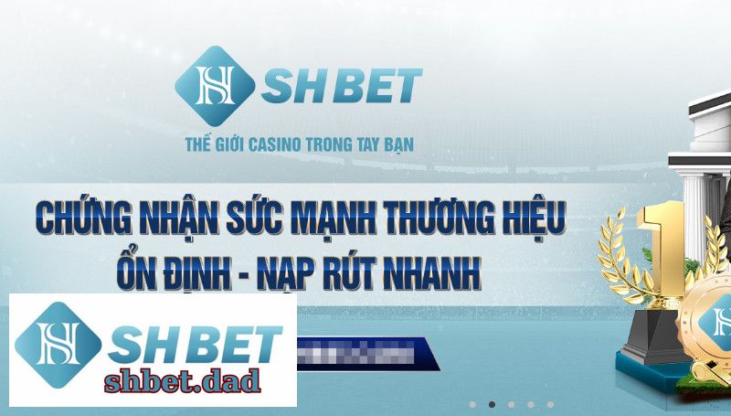 SHBET - sân chơi an toàn và lành mạnh cho các anh em